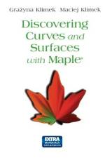 Discovering Curves and Surfaces with Maple® af Maciej Klimek