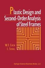 Plastic Design and Second-Order Analysis of Steel Frames af I. Sohal