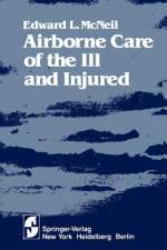 Airborne Care of the Ill and Injured af E. L. McNeil