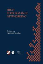 High Performance Networking af Harmen R. van As