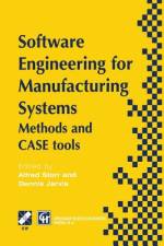 Software Engineering for Manufacturing Systems af A. Storr