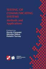 Testing of Communicating Systems af Katalin Tarnay