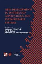 New Developments in Distributed Applications and Interoperable Systems af Zielinski