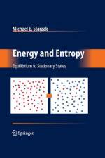 Energy and Entropy af Michael E. Starzak