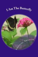 I Am The Butterfly af Rosemary Amrhein