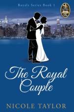 The Royal Couple af Nicole Taylor