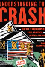 Understanding the Crash af Seth Tobocman