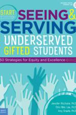 Start Seeing and Serving Underserved Gifted Students af Jennifer Ritchotte