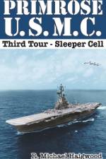 Primrose U.S.M.C. Third Tour af R. Michael Haigwood