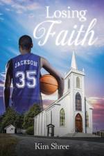 Losing Faith af Kim Shree