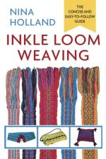 INKLE LOOM WEAVING af Nina Holland