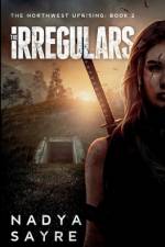 The Irregulars af Nadya Sayre