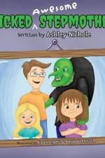 Wicked Awesome Stepmother af Ashley-Nichole
