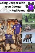 Going Deeper with Jason George - Red Foxes af Jason A George