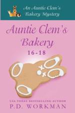 Auntie Clem's Bakery 16-18 af P. D. Workman
