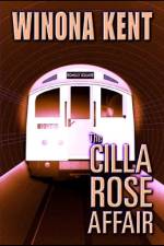 The Cilla Rose Affair af Winona Kent