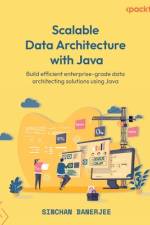 Scalable Data Architecture with Java af Sinchan Banerjee