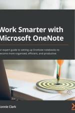 Work Smarter with Microsoft OneNote af Connie Clark