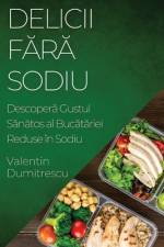 Delicii F¿r¿ Sodiu af Valentin Dumitrescu