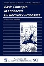 Basic Concepts in Enhanced Oil Recovery Processes af M. Baviere