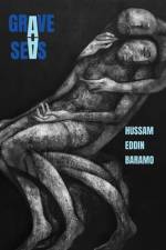 Grave Seas af Hussam E Baramo