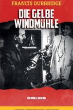 Die Gelbe Windmühle