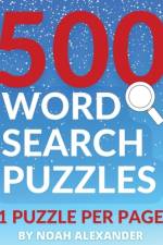 500 Word Search Puzzles af Noah Alexander