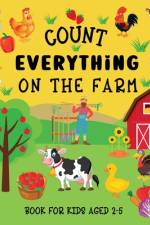 Count Everything On The Farm af Lily Hoffman