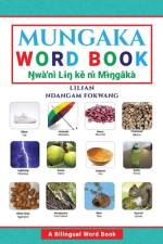 Mungaka Word Book af Lilian Ndangam-Fokwang