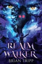 Realm Walker af Brian Tripp