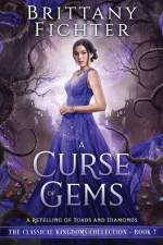 A Curse of Gems af Brittany Fichter