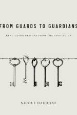 From Guards to Guardians af Nicole Daedone