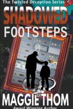 Shadowed Footsteps af Maggie Thom