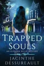 Trapped Souls af Jacinthe Dessureault
