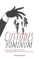 Custodes Hominum af Sébastien Hélie