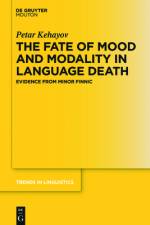 Fate of Mood and Modality in Language Death
