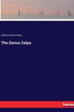 The Genus Salpa af William Keith Brooks