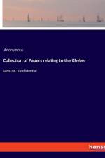 Collection of Papers relating to the Khyber af Anonymous