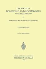 Die Sektion des Gehirns und Rückenmarks und ihrer Hüllen af B. Ostertag