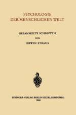 Psychologie der Menschlichen Welt af Erwin Straus