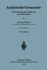 Analytische Geometrie für Studierende der Technik und zum Selbststudium af Adolf Hess