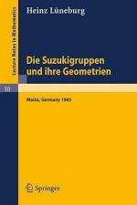 Die Suzukigruppen und ihre Geometrien af Heinz Lüneburg