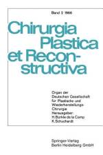 Chirurgia Plastica et Reconstructiva af W. Axhausen