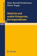 Abelsche und exakte Kategorien, Korrespondenzen af Dieter Puppe