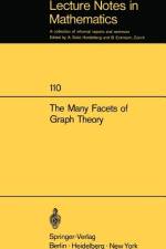 The Many Facets of Graph Theory af S. F. Kapoor