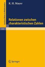 Relationen zwischen charakteristischen Zahlen af K. H. Mayer