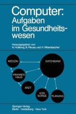 Computer: Aufgaben im Gesundheitswesen af Nils Hollberg