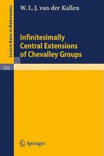 Infinitesimally Central Extensions of Chevalley Groups af W. L. J. van der Kallen