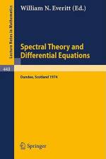 Spectral Theory and Differential Equations af W. N. Everitt