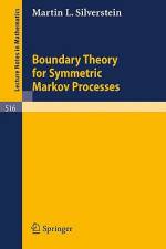 Boundary Theory for Symmetric Markov Processes af M. L. Silverstein